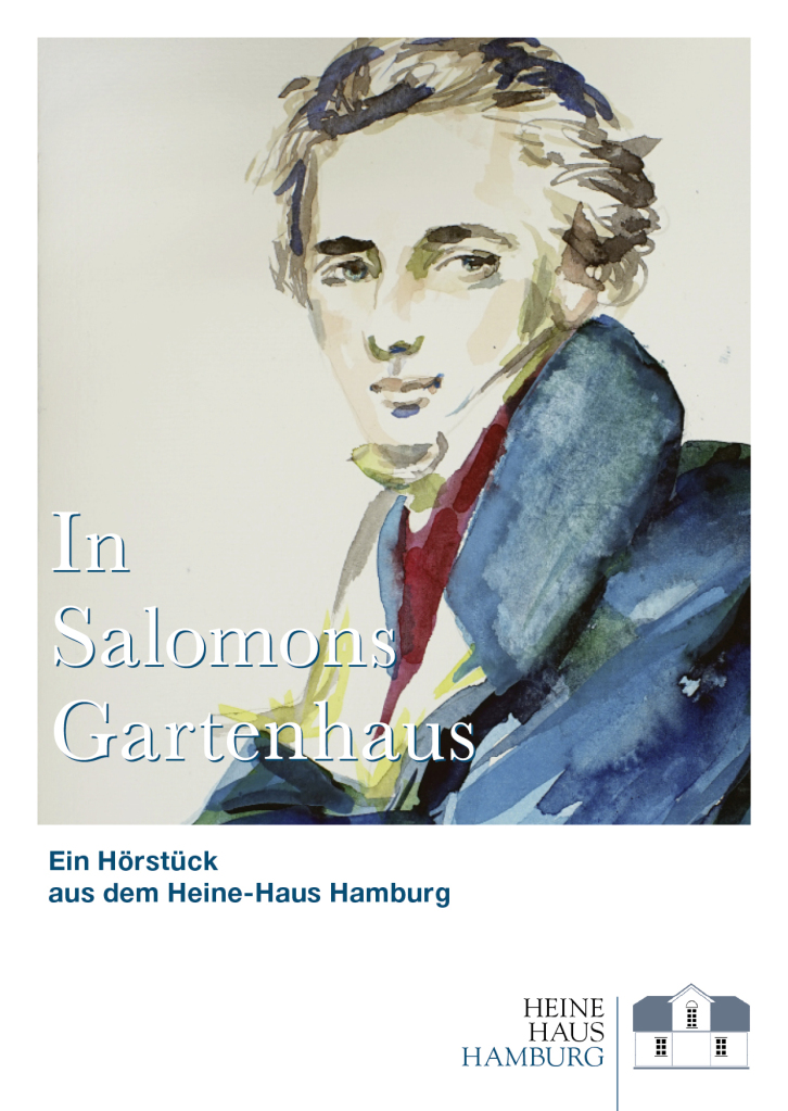 "In Salomons Gartenhaus" Ein Hörstück im Heine-Haus Hamburg